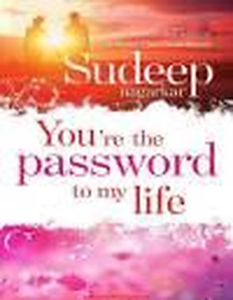 You are the password to my life